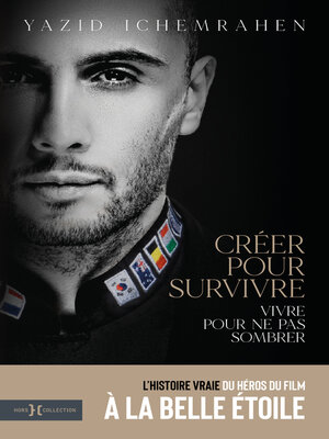 cover image of Créer pour survivre, vivre pour ne pas sombrer